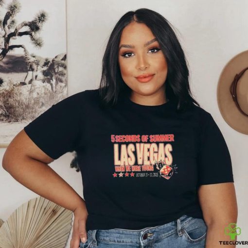5 Seconds Of Summer Las Vegas When We Were Young october 21 22 2023 T Shirt
