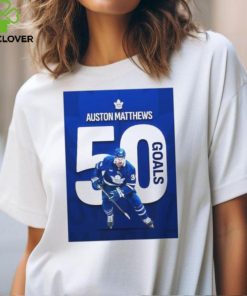 50 Goals For Auston Matthews Number 34 Player In NHL History Hit 50 Goals In Season Unisex T Shirt