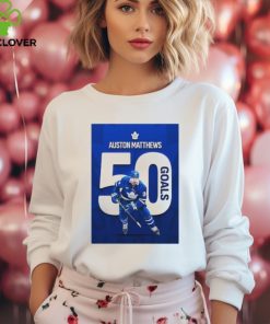 50 Goals For Auston Matthews Number 34 Player In NHL History Hit 50 Goals In Season Unisex T Shirt