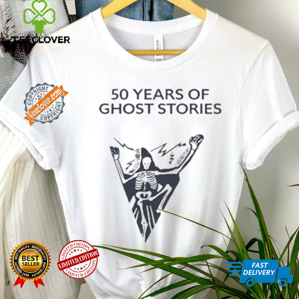 50 Years Of Ghost Stories Shirt 50 Years Of Ghost Stories Shirt