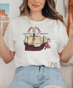 500 Years Of America 1492 1992 Mayflower Ship Shirt