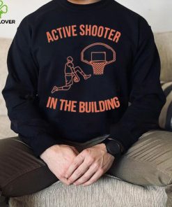 Onerealcactus10 Active Shooter In The Building Shirt 1 Onerealcactus10 Active Shooter In The Building Shirt