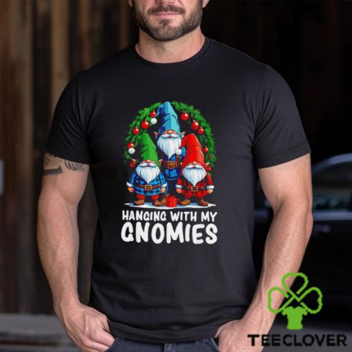 Christmas hanging with my Gnomies Merry Christmas 2023 shirt