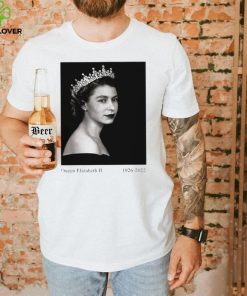 Forever Queen Elizabeth II 1926 2022 shirt