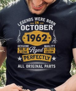 60 Year Old Gifts October Legends Born In 1962 60th Birthday T Shirt