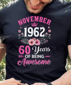 60 Year Old Made In November 1962 60Th Birthday Women T Shirt