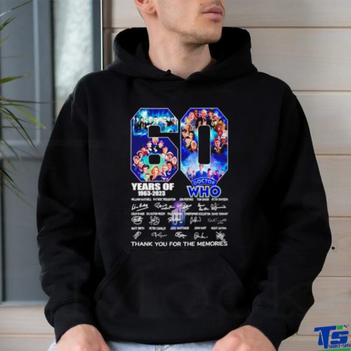 60 Years Of 1963 – 2023 Doctor WHO thank you for the memories signature hoodie, sweater, longsleeve, shirt v-neck, t-shirt