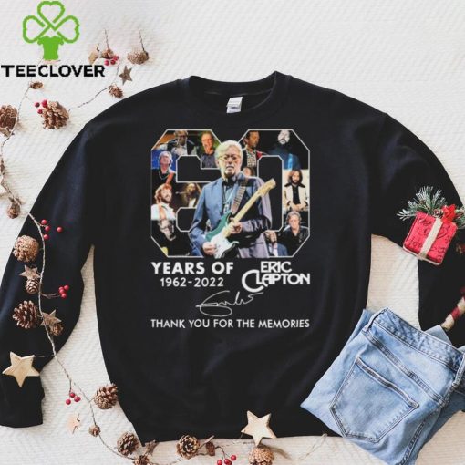 60 Years Of Eric Clapton 1962 2022 Signatures Thank You For The Memories T Shirt