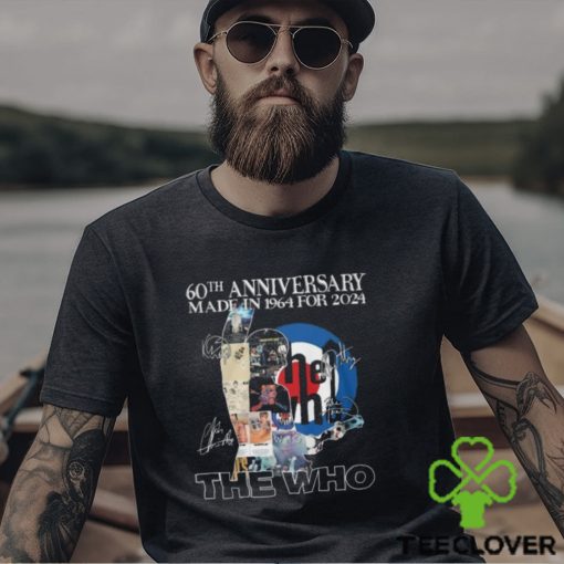60th Anniversary Made In 1964 For 2024 The Who T Shirt