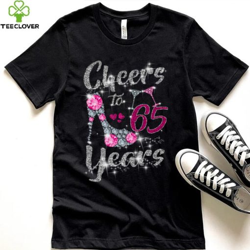 65th Birthday Gifts Cheers To 65 Year Old Wine high heels Long Sleeve T Shirt