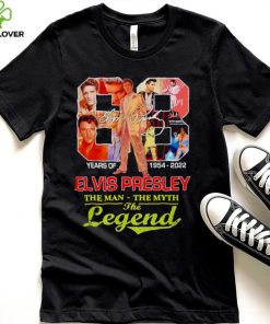68 years of 1954 2022 Elvis Presley the man the myth the legend hoodie, sweater, longsleeve, shirt v-neck, t-shirt