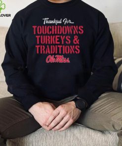 Ole Miss Rebels TDS Turkeys Traditions Thankful Shirt