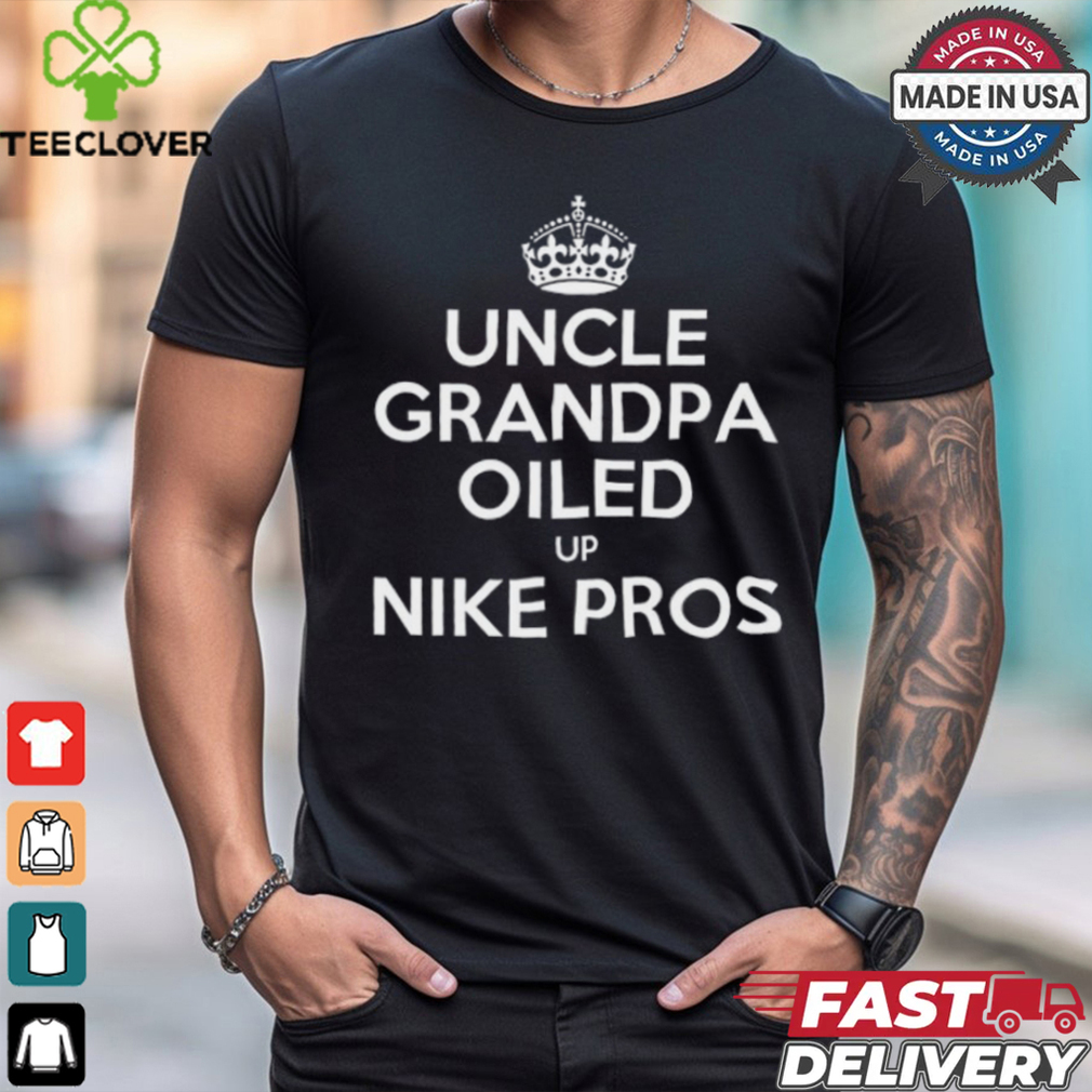 69Hats Uncle Grandpa Oiled Up Shirt 69Hats Uncle Grandpa Oiled Up Shirt