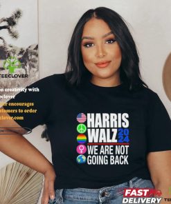 Pride Harris Walz 2024 We Are Not Going Back Shirt