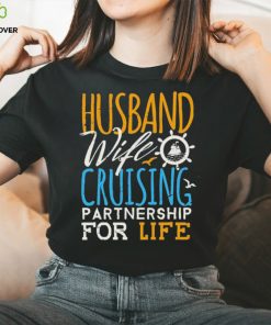 Husband Wife Cruising Partnership For Life Shirt