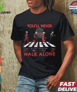 You'll never walk alone shirt