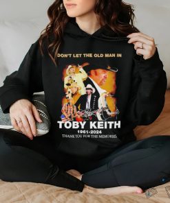 Don’t let the old man in Toby Keith 1961 2024 signature hoodie, sweater, longsleeve, shirt v-neck, t-shirt