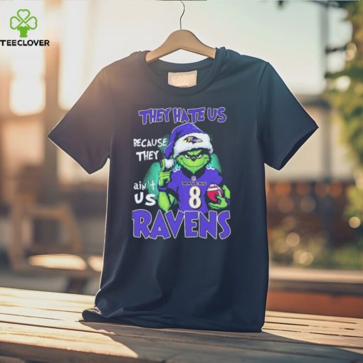 Baltimore Ravens Grinch Christmas They Hate Us Because Ain’t Us Ravens Shirt