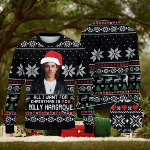 All i want for Christmas is Billy Hargrove Christmas sweater