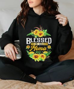 Blessed To Be Called Mema Sunflower Mother’s Day Shirt