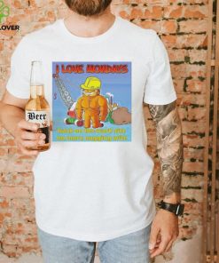 Motivational Garfield I Love Mondays Shirt