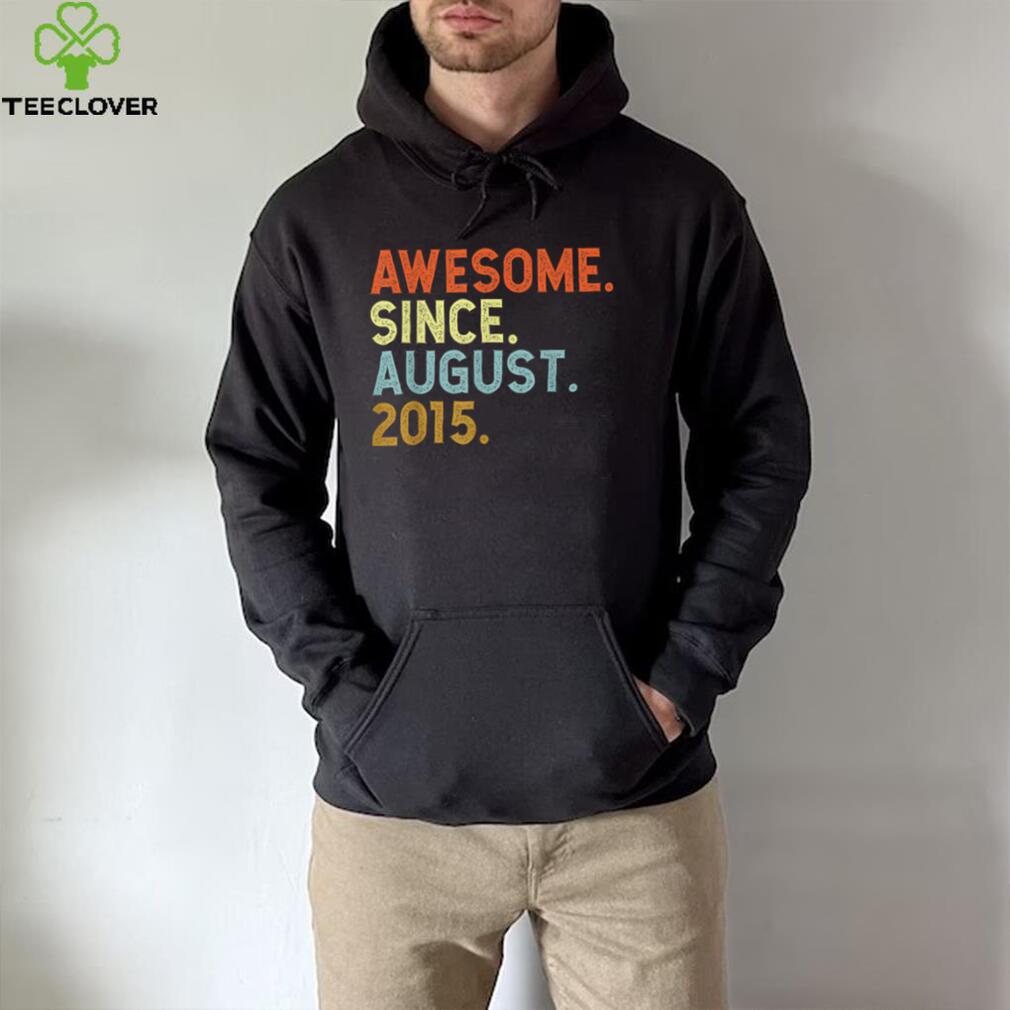 7 Years Old Awesome Since August 2015 Birthday 7th T Shirt 7 Years Old Awesome Since August 2015 Birthday 7th T Shirt