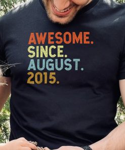 7 Years Old Awesome Since August 2015 Birthday 7th T Shirt