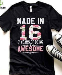 7 Yrs Old Made in 2016 7th Birthday Gift for teenager Girl T Shirt