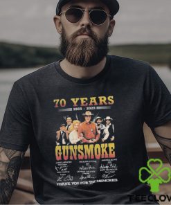 70 Years 1955 2025 Gunsmoke Thank You For The Memories T Shirt