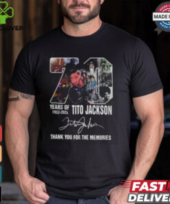 70 Years Of 1953 2024 Tito Jackson Thank You For The Memories T Shirt