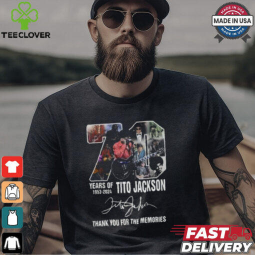 70 Years Of 1953 2024 Tito Jackson Thank You For The Memories T Shirt