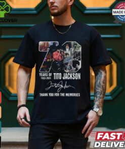 70 Years Of 1953 2024 Tito Jackson Thank You For The Memories T Shirt