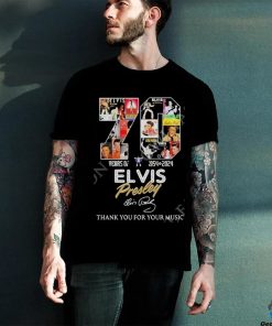 70 Years Of 1954 – 2024 Elvis Presley Thank You For Your Music Official t hoodie, sweater, longsleeve, shirt v-neck, t-shirt