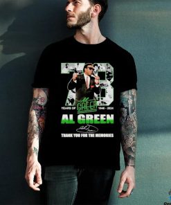 73 Years Of 1946 2024 Al Green Thank You For The Memories T Shirt