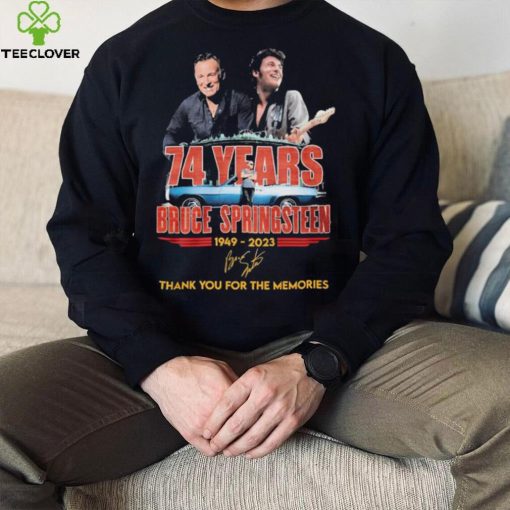 74 Years Bruce Springsteen 1949 2023 Thank You For The Memories Shirt