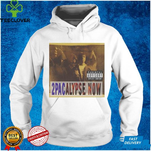 2pacalypse now shirt