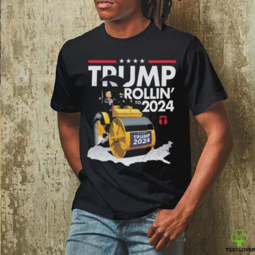 Trump Rollin’ To 2024 Shirt