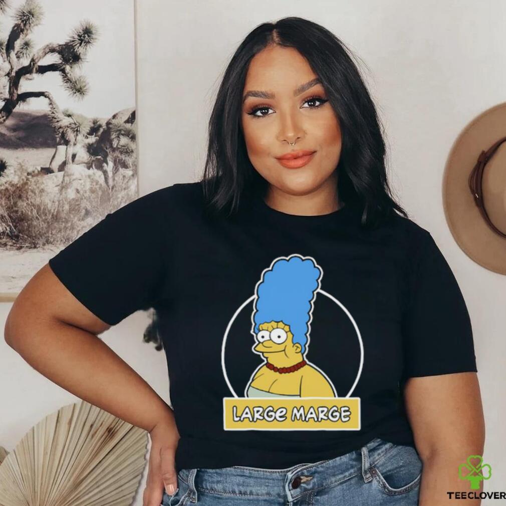 Large Marge Shirt Large Marge Shirt