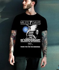 80th Anniversary 1944 – 2024 Miles Davis Thank You For The Memories signature shirt