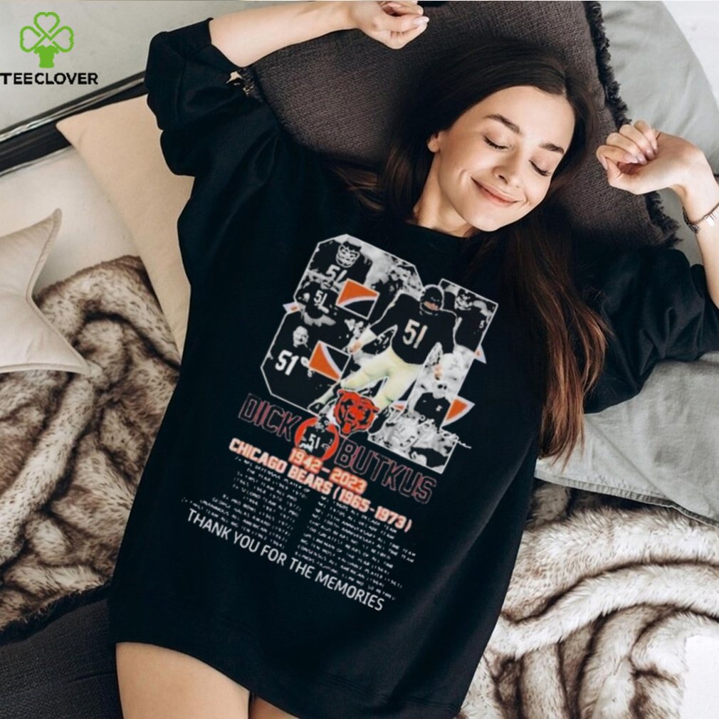 81 Years Of Dick Butkus 1942 – 2023 Chicago Bears 1965 – 1973 Thank You For The Memories Signature T Shirts 81 Years Of Dick Butkus 1942 – 2023 Chicago Bears 1965 – 1973 Thank You For The Memories Signature T Shirts