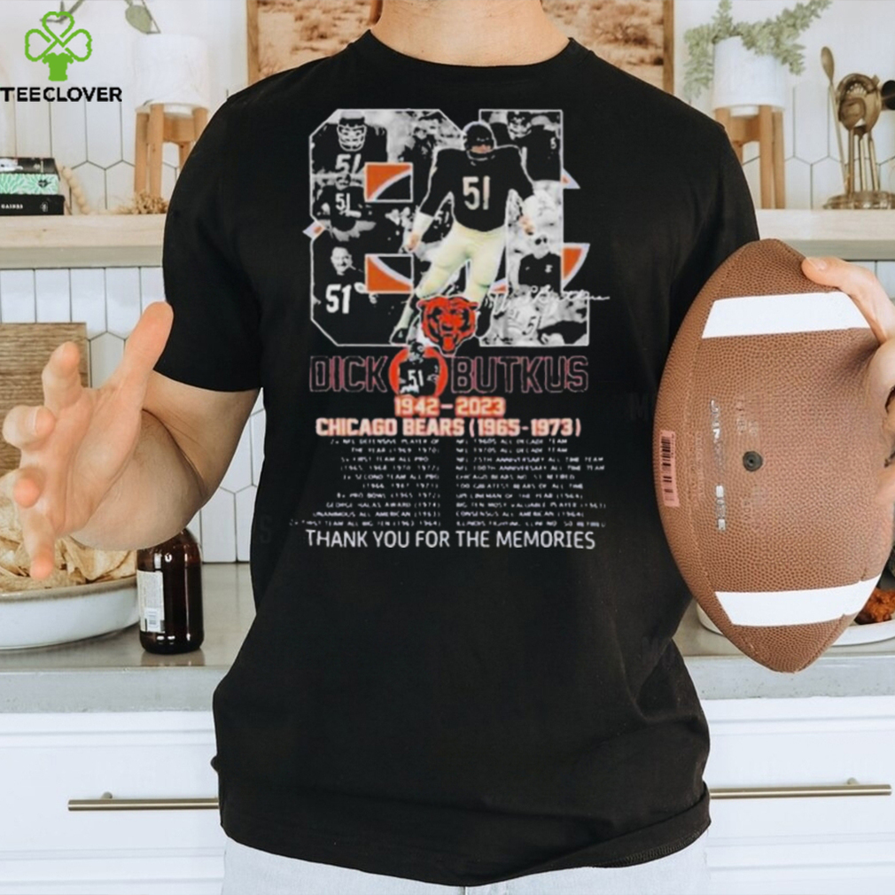 81 Years Of Dick Butkus 1942 – 2023 Chicago Bears 1965 – 1973 Thank You For The Memories Signature T Shirts 81 Years Of Dick Butkus 1942 – 2023 Chicago Bears 1965 – 1973 Thank You For The Memories Signature T Shirts