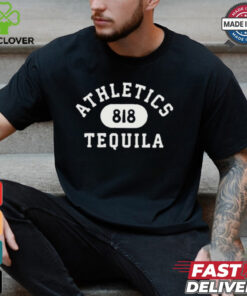 818 Tequila 818 Athletics t shirt