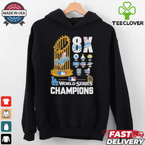 8X World Series Champions Trophy Los Angeles Dodgers Shirt