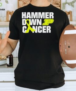 Hammer Down Cancer Purdue Shirt