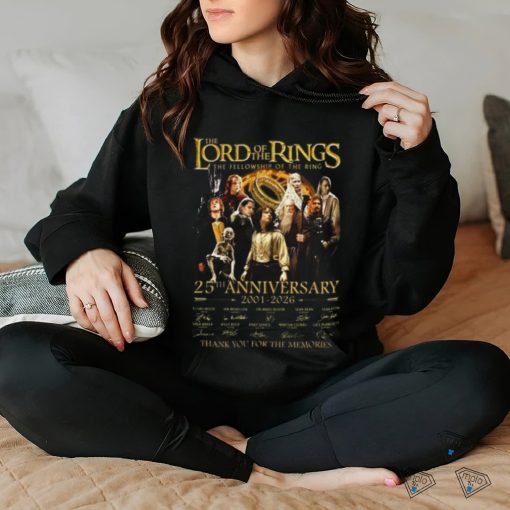 The Lord Of The Rings The Fellowship Of The Ring 25th Anniversary 2001 2026 Thank You For The Memories T Shirt