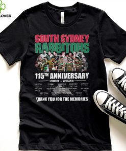 South Sydney Rabbitohs 115th Anniversary 1908 – 2023 Thank You For The Memories T Shirt