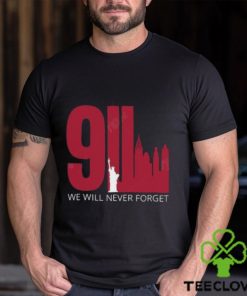 9 11 Shirt We Will Never Forget Twin Towers Memorial September Patriot Day Black Shirt