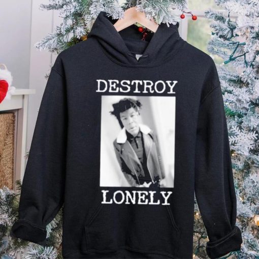 90s Design Destroy Lonely Shirt