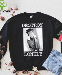 90s Design Destroy Lonely Shirt