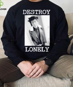 90s Design Destroy Lonely Shirt